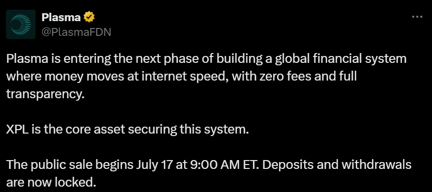 Plasma宣布XPL代币公售将于7月17日启动